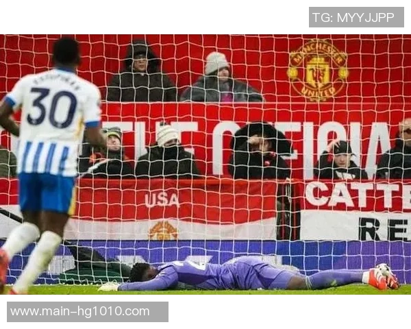 奥纳纳遭遇双重打击被曼联弃用世预赛出局无缘非洲杯